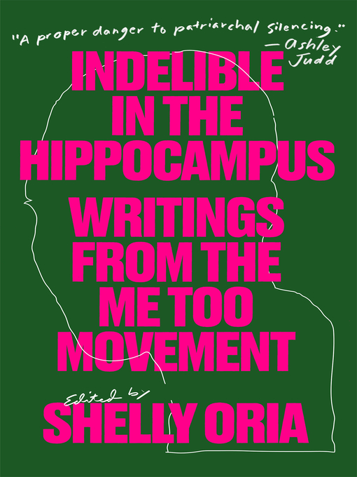 Title details for Indelible in the Hippocampus by Shelly Oria - Available